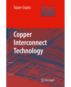Copper Interconnect Technology