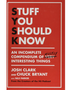 Stuff You Should Know